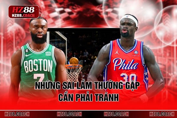 Những sai lầm thường gặp cần phải tránh 